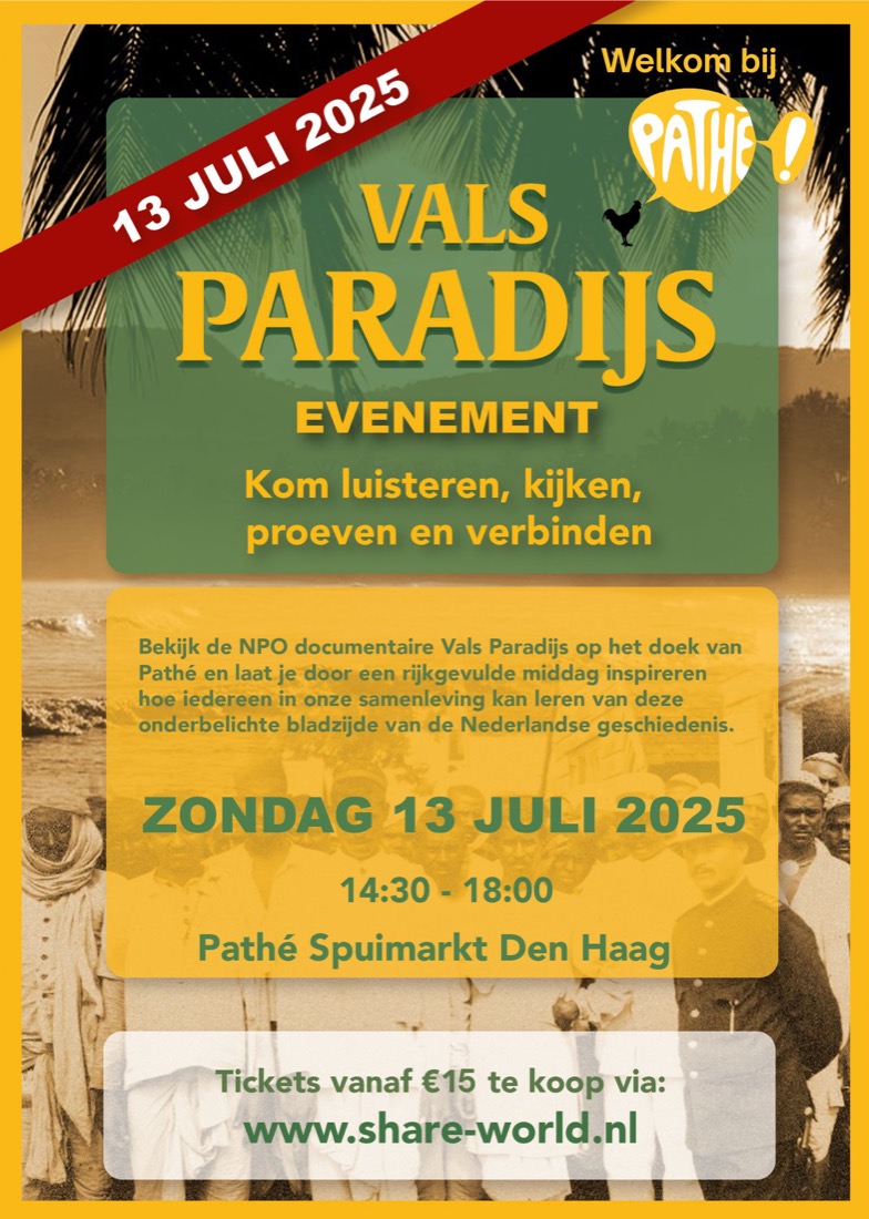 Flyer van het Vals Paradijs Evenement op 13 juli 2025 in Pathé Spuimarkt Den Haag
